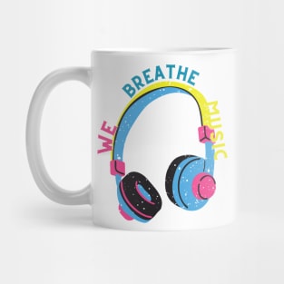 we breathe music Mug